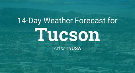 tucson arizona weather|14 day weather tucson.